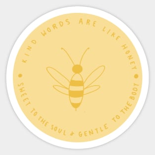 "kind words are like honey" proverbs 16:24 Sticker